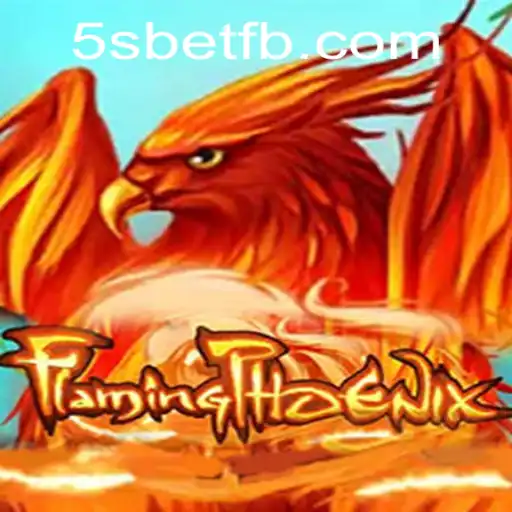 The Exciting World of FlamingPhoenix: An In-Depth Look at 5S BET
