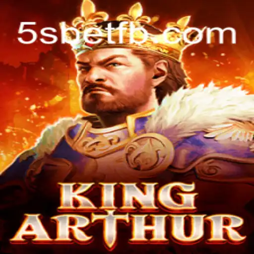 Discover the Thrilling World of KingArthur with 5S BET
