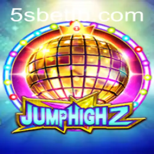 Dive into the Excitement of JumpHigh2: The Latest Gaming Sensation with 5S BET