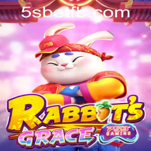 RabbitsGrace: Dive into the Enchanting World of 5S BET